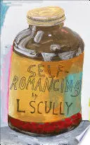 Scully, L: Self-Romancing 1