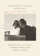 Hamilton, Saskia (Ed.): The Dolphin Letters, 1970-1979: Elizabeth Hardwick, Robert Lowell, And Their Circle 1