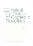 Rubinstein, Lev: Compleat Catalogue Of Comedic Novelties 1