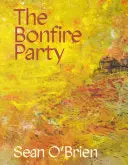 O'brien, Sean: The Bonfire Party 1