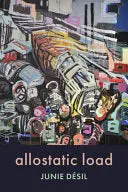 Désil, Junie: Allostatic Load 1