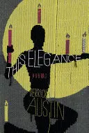 [05/05/26] Austin, Derrick: This Elegance 1