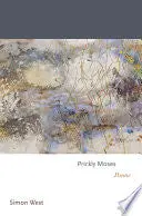 West, Simon: Prickly Moses 1