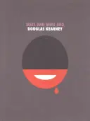 Kearney, Douglas: Mess And Mess And 1
