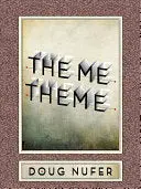Nufer, Doug: The Me Theme 1