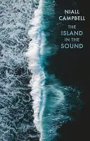 Campbell, Niall: The Island In The Sound 1