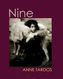 Tardos, Anne: Nine 1