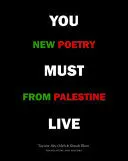 [B4g] Bloor, Abu Odeh, & Graham (Eds.): You Must Live: New Poetry From Palestine 1