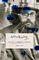Ginsberg, Allen: The Fall Of America Journals, 1965–1971 1