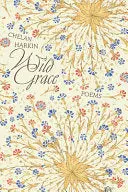 Harkin, Chelan: Wild Grace 1