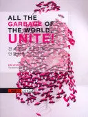 Kim, Hyesoon: All The Garbage Of The World, Unite! 1