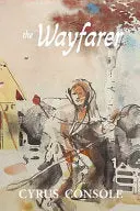 Console, Cyrus: The Wayfarer 1