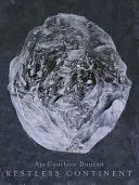 Duncan, Aja Couchois: Restless Continent 1