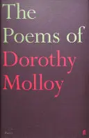 Molloy, Dorothy: The Poems Of Dorothy Molloy 1
