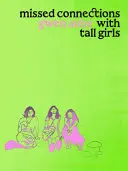 Aube, Gwen: Missed Connections With Tall Girls 1