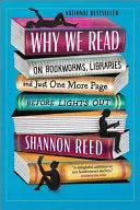 Reed, Shannon: Why We Read 1