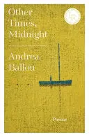 Ballou, Andrea: Other Times, Midnight 1