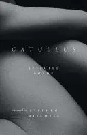 Catullus, Gaius Valerius / Mitchell, Stephen (Tr.): Catullus (Hb) 1