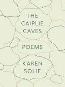 Solie, Karen: The Caiplie Caves 1