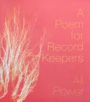 Power, Ali: A Poem For Record Keepers 1
