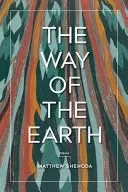 Shenoda, Matthew: The Way Of The Earth 1