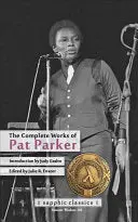 Parker, Pat: The Complete Works 1