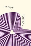 Fuad, Tracy: Portal 1