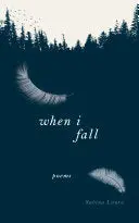 Laura, Sabina: When I Fall 1