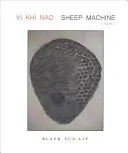Nao, Vi Khi: Sheep Machine 1