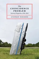 Osborne, Stephen: The Coincidence Problem 1