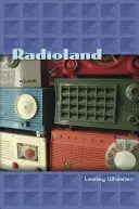 Wheeler, Lesley: Radioland 1