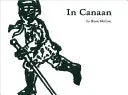 Mccrae, Shane: In Canaan 1