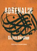 [B4g] Almadhoun, Ghayath: Adrenalin 1