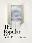 Black, Star: The Popular Vote 1