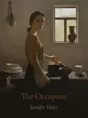 Maier, Jennifer: The Occupant 1