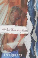 Freequency: (On |Un-)Becoming 1