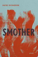 Richardson, Rachel: Smother (Hb) 1