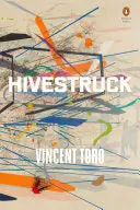 Toro, Vincent: Hivestruck 1
