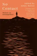 [04/28/26] Bartoy, Jenny (Ed.): No Contact: Writers On Estrangement 1