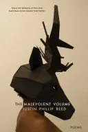 Reed, Justin Phillip: The Malevolent Volume 1