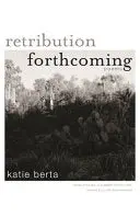 Berta, Katie: Retribution Forthcoming 1