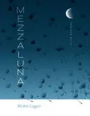 Leggott, Michele: Mezzaluna: Selected Poems 1