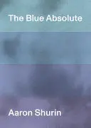 Shurin, Aaron: The Blue Absolute 1