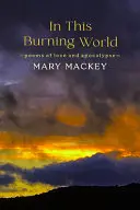 Mackey, Mary: In This Burning World 1