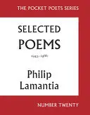 Lamantia, Philip: Selected Poems Of Philip Lamantia, 1943-1966 1