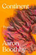 Boothby, Aaron: Continent 1