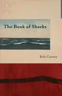 Carney, Rob: The Book Of Sharks 1