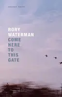 Waterman, Rory: Come Here To This Gate 1