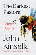 Kinsella, John: The Darkest Pastoral (Hb) 1