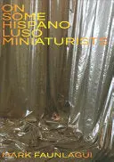 Faunlagui, Mark: On Some Hispano Luso Miniaturists 1